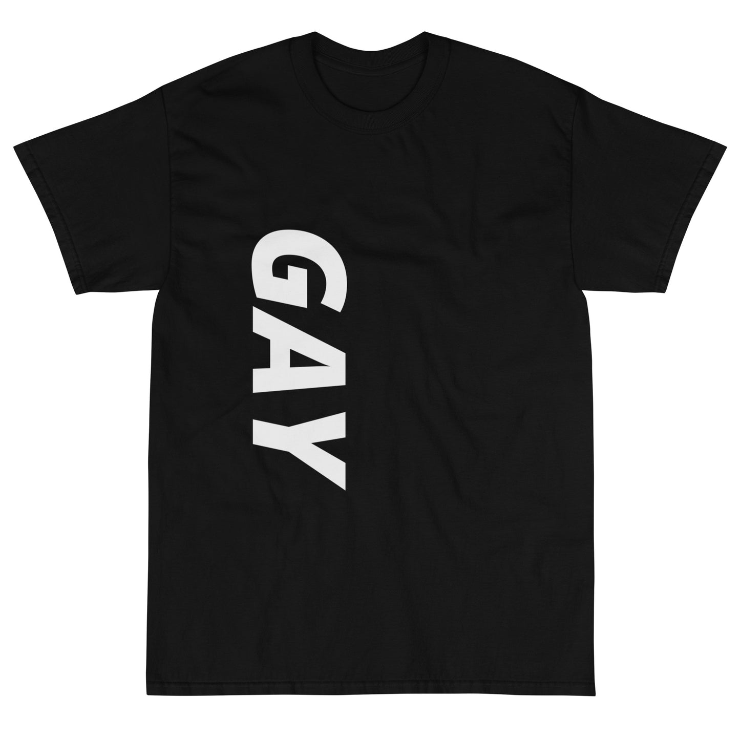 "Gay" Short Sleeve T-Shirt
