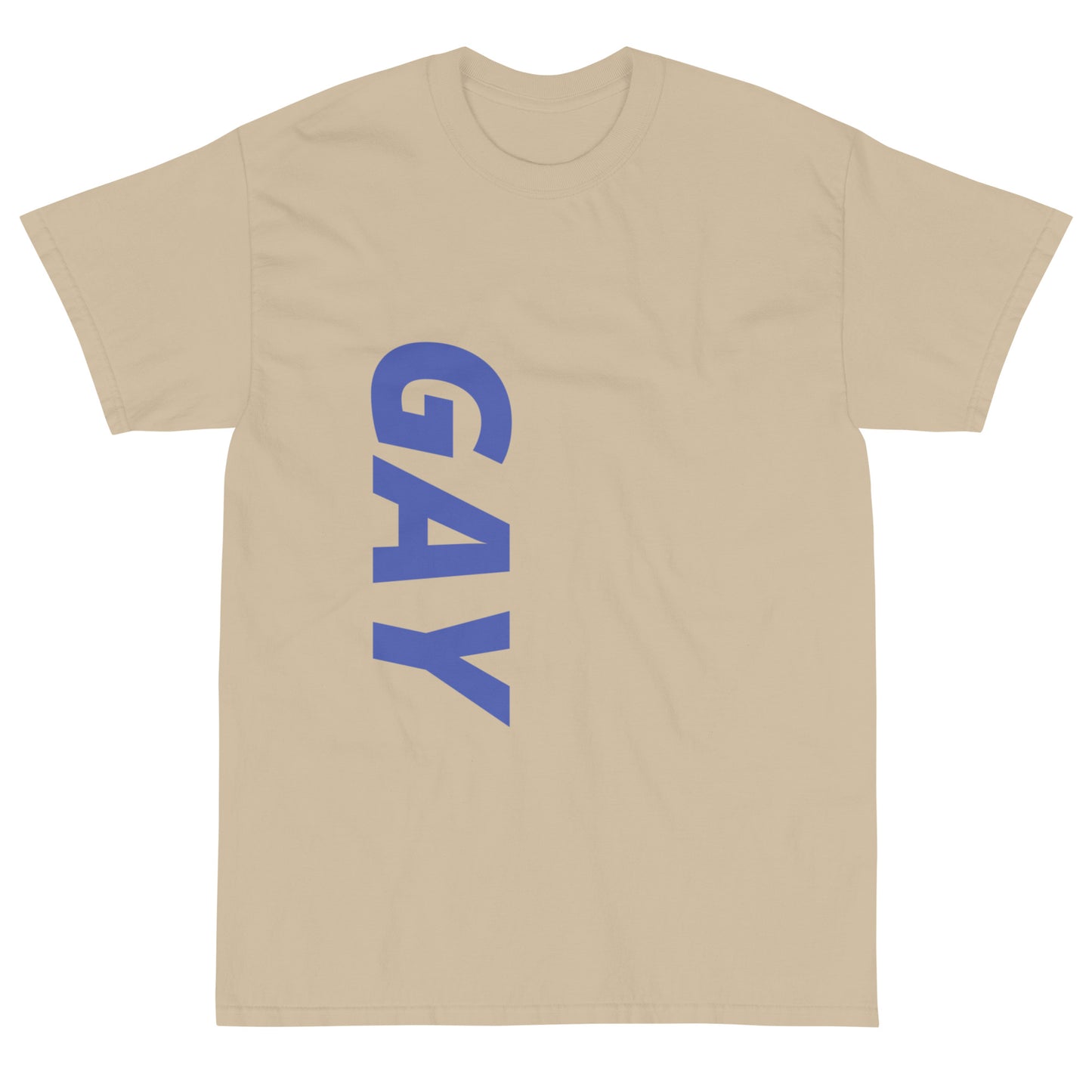 "Gay" Short Sleeve T-Shirt