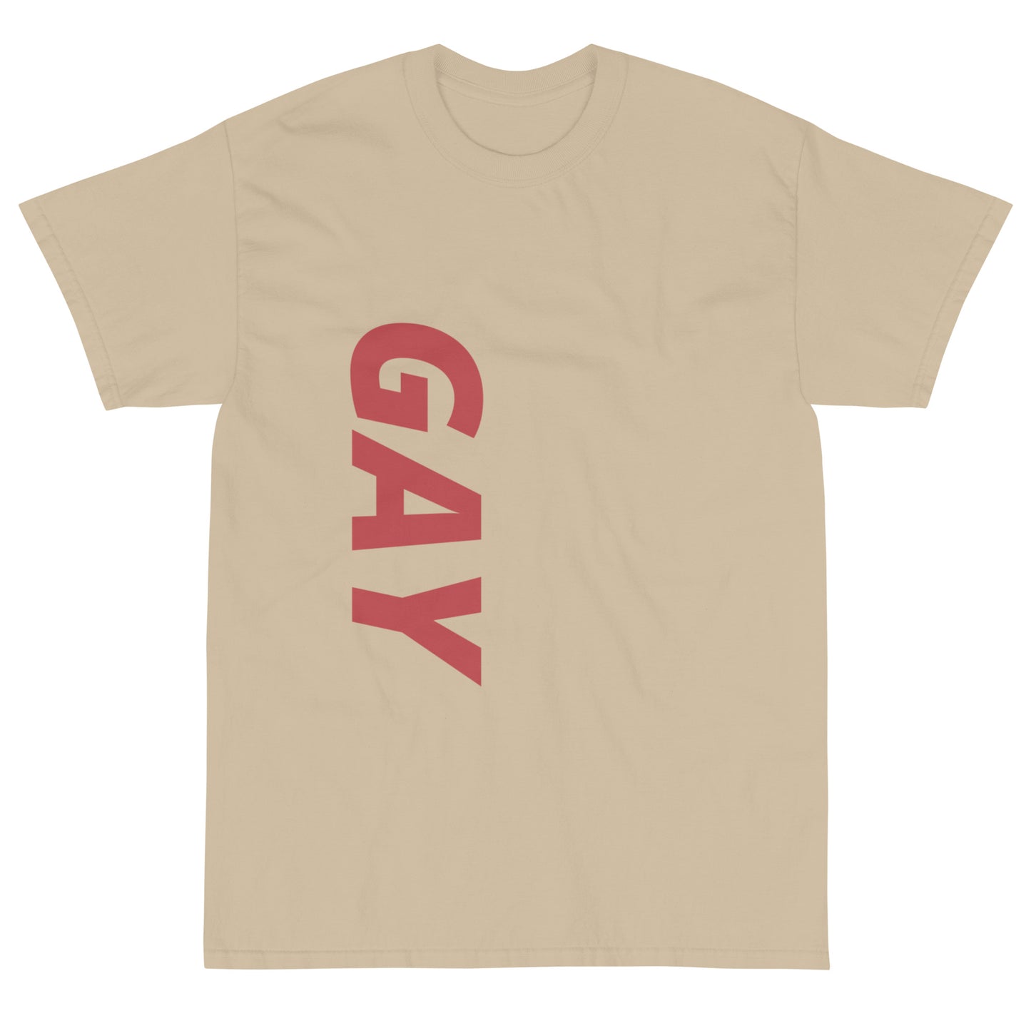 "Gay" Short Sleeve T-Shirt