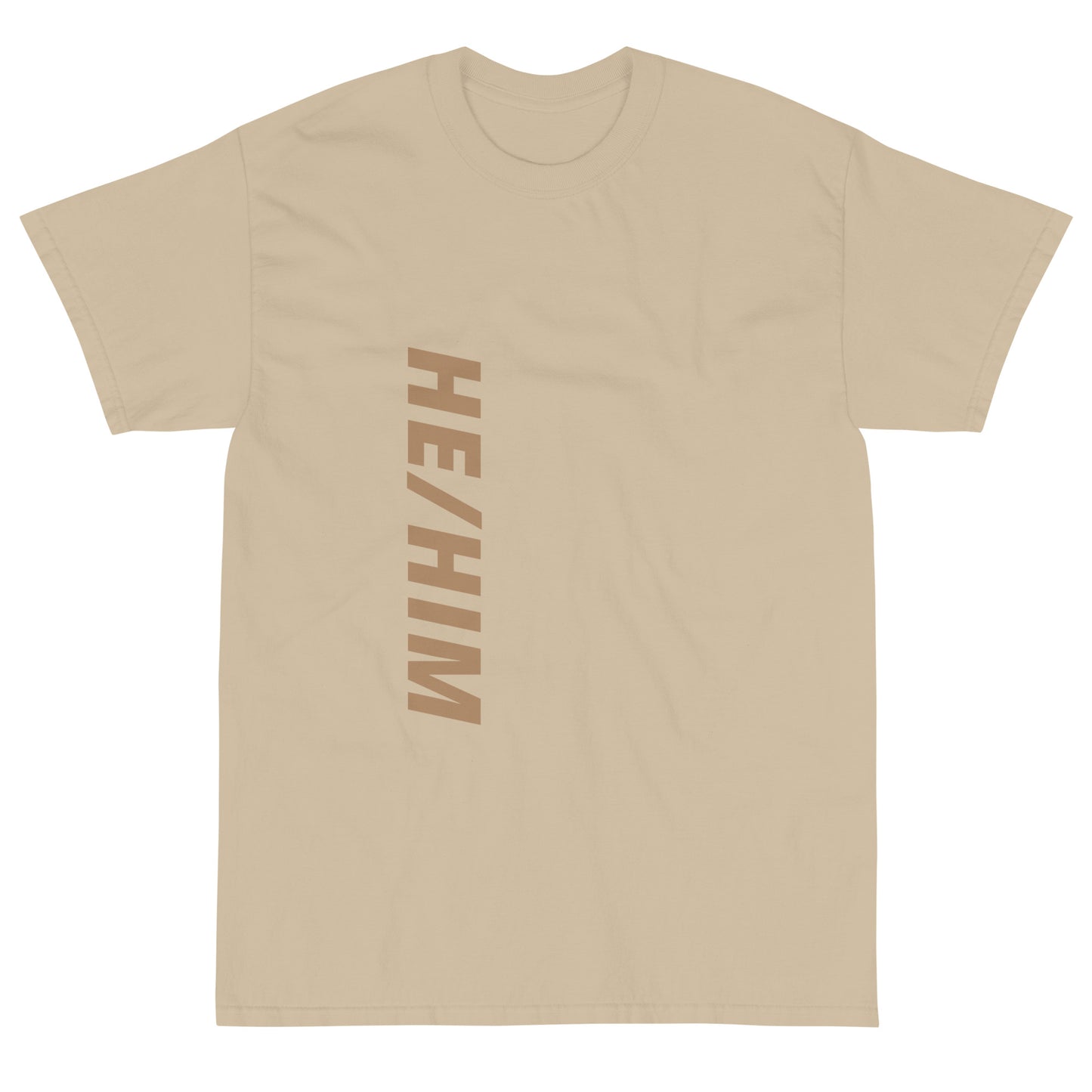 "He/Him" Short Sleeve T-Shirt