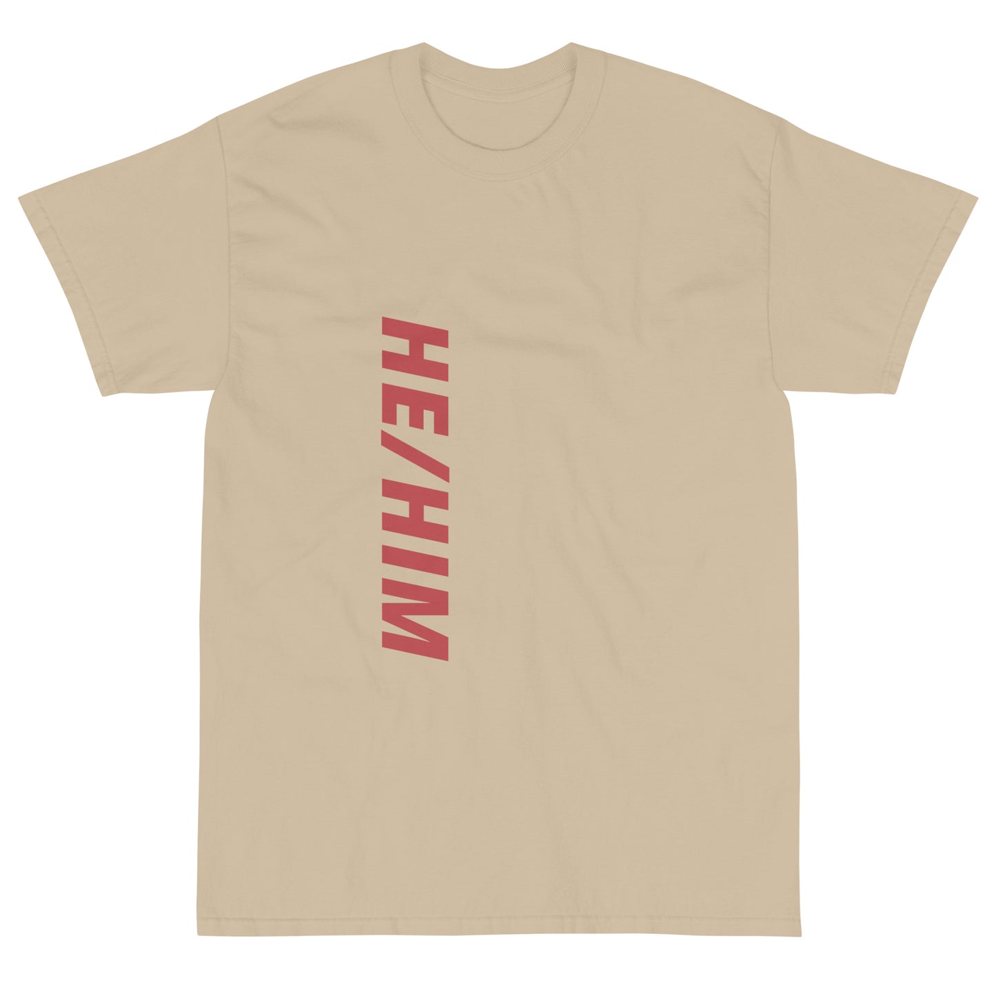 "He/Him" Short Sleeve T-Shirt