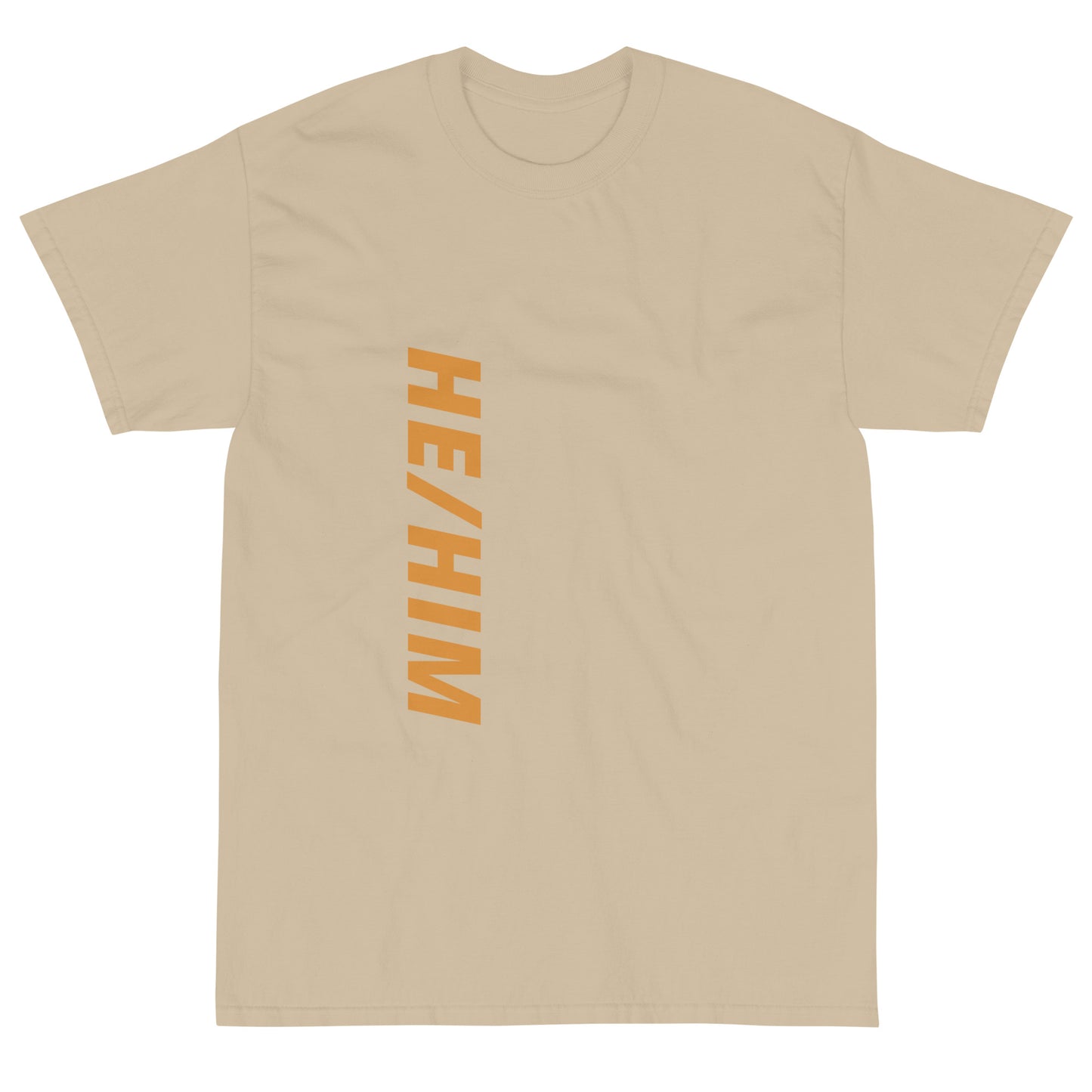 "He/Him" Short Sleeve T-Shirt