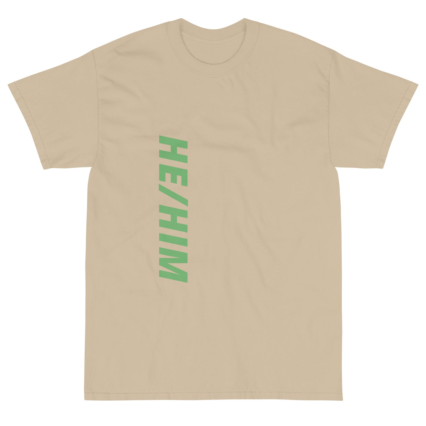 "He/Him" Short Sleeve T-Shirt