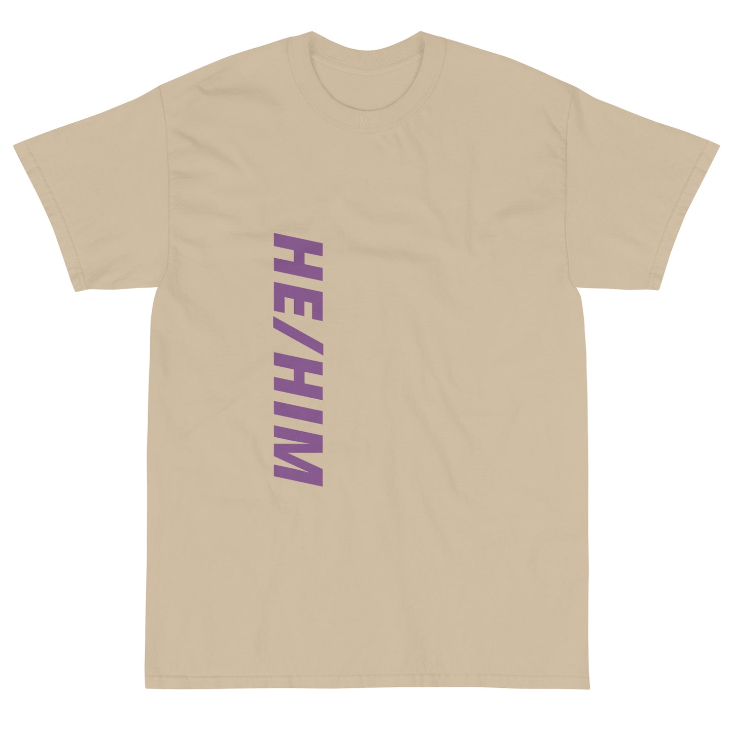 "He/Him" Short Sleeve T-Shirt