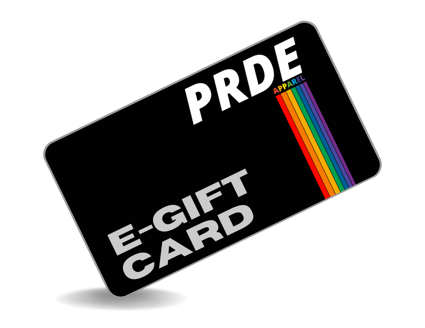 PRDE APPAREL E-GIFT CARD