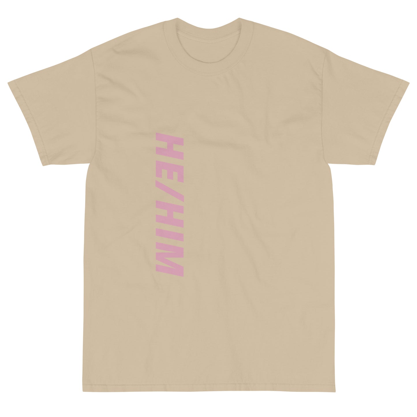 "He/Him" Short Sleeve T-Shirt