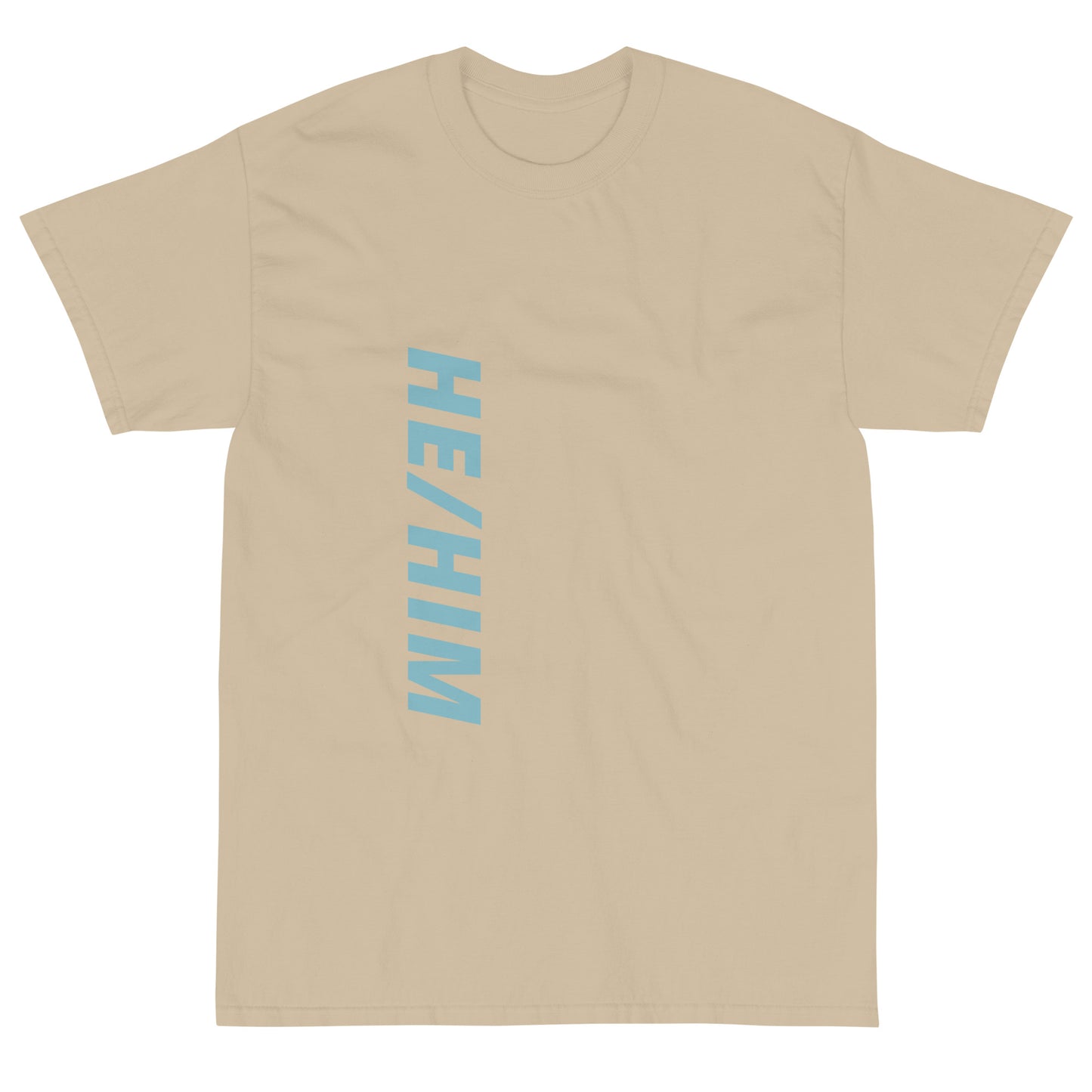 "He/Him" Short Sleeve T-Shirt