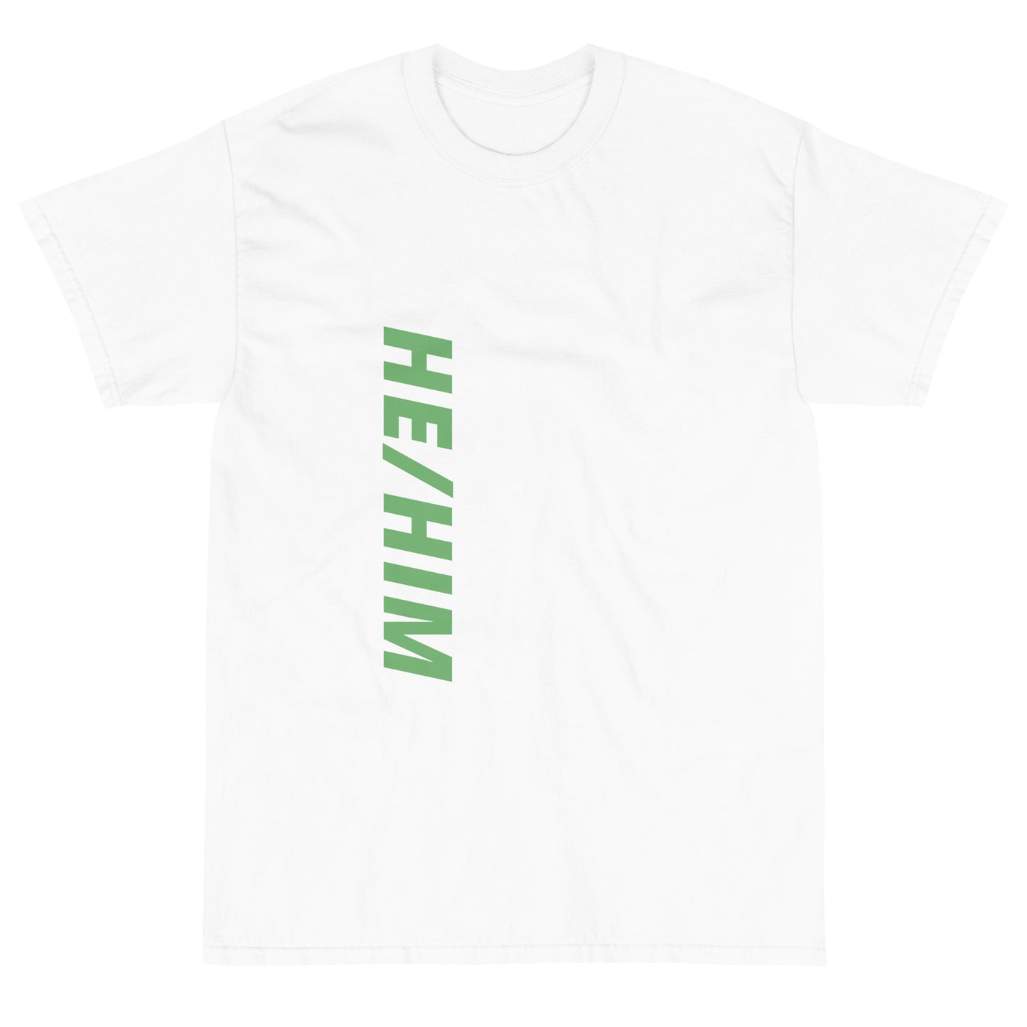 "He/Him" Short Sleeve T-Shirt